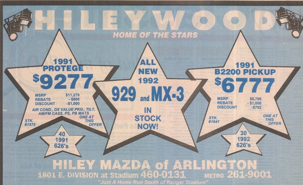 Hileywood, home of the stars, Hiley Mazda of Arlington ad